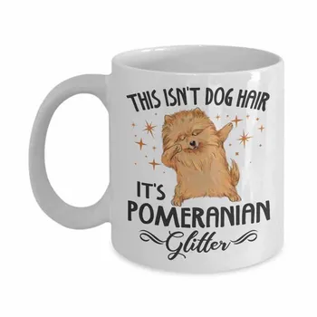 Acest lucru nu Este Păr de Câine e Pomeranian Sclipici - 11 Oz Alb Ceramic Cana de Cafea / Cadou Amuzant Pentru Prieteni, Familie, Iubitori de Câini