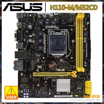 ASUS H110-M/M32CD Placa de baza Socket LGA1151 DDR3 64GB HDMI MicroATX sprijinul a 6-a Generație de PROCESOR Inter H110 Placa de baza