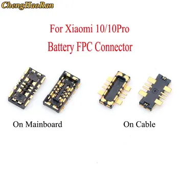 ChengHaoRan 1buc Baterie Conector FPC Contact Pentru Xiaomi 10 pro 10pro pe Placa de baza/Cablu Flex