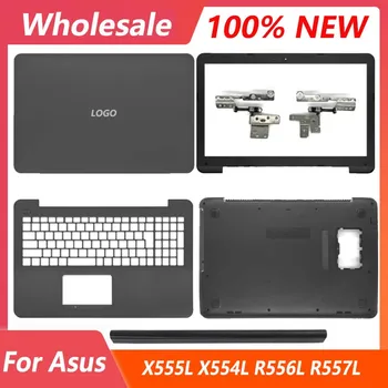 NOU Pentru ASUS X554 F554 K554 X554L F554L X555 F555 X555L K555 Laptop LCD Capac Spate/Frontal/Balamale de Sprijin pentru mâini de jos de Jos de Caz