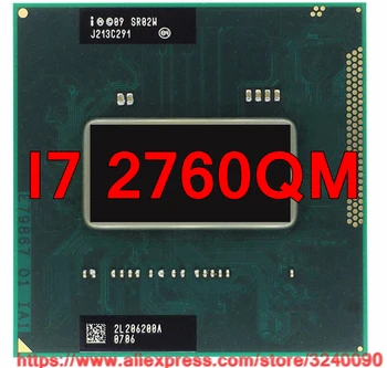 Original intel Core I7 2760QM SR02W CPU (6M Cache/2.4 GHz, 3.5 GHz/Quad-Core) i7-2760qm Laptop procesor transport gratuit 