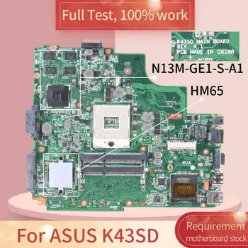 REV.4.1 Pentru ASUS K43SD HM65 N13M-GE1-S-A1 Notebook placa de baza Placa de baza de test complet 100% de lucru