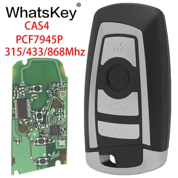 WhatsKey Auto Smart Remote Key Fob 315/433/868Mhz PCF7945P Chip Keytless Intrare Pentru BMW CAS4 3 5 7 Seria E60 E90 X3 X5 M3 F10 F30