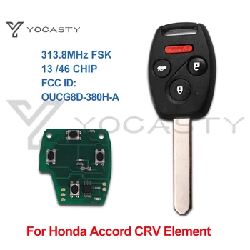 YOCASTY ID-ul FCC OUCG8D-380H-O 313.8 MHz 3+1 4 Butoane Telecomanda breloc pentru Honda ACCORD CRV ELEMENT 2003 2004 2005 2006 2007 46 Cip
